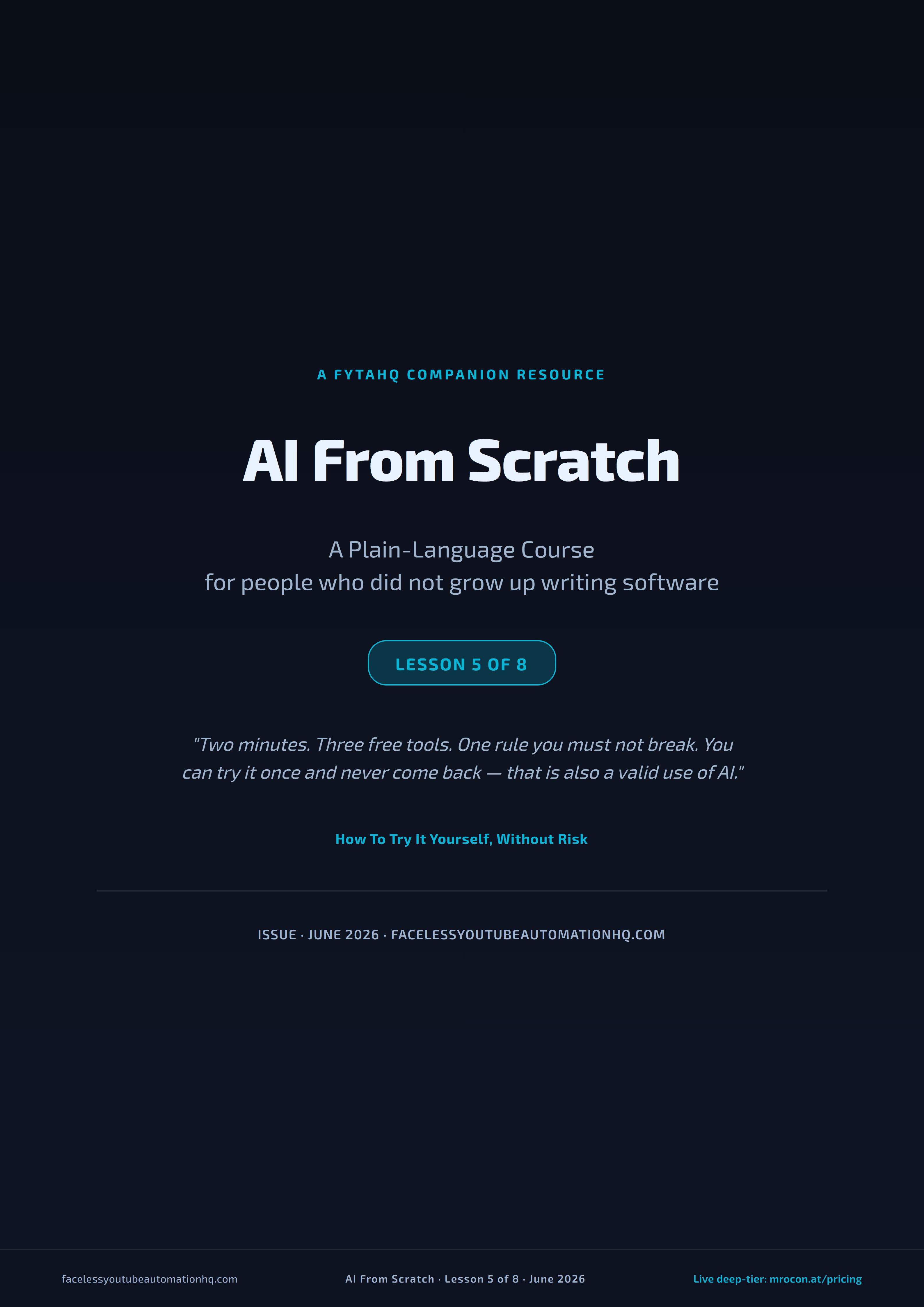 Lesson 5 — How To Try It Yourself, Without Risk companion preview
