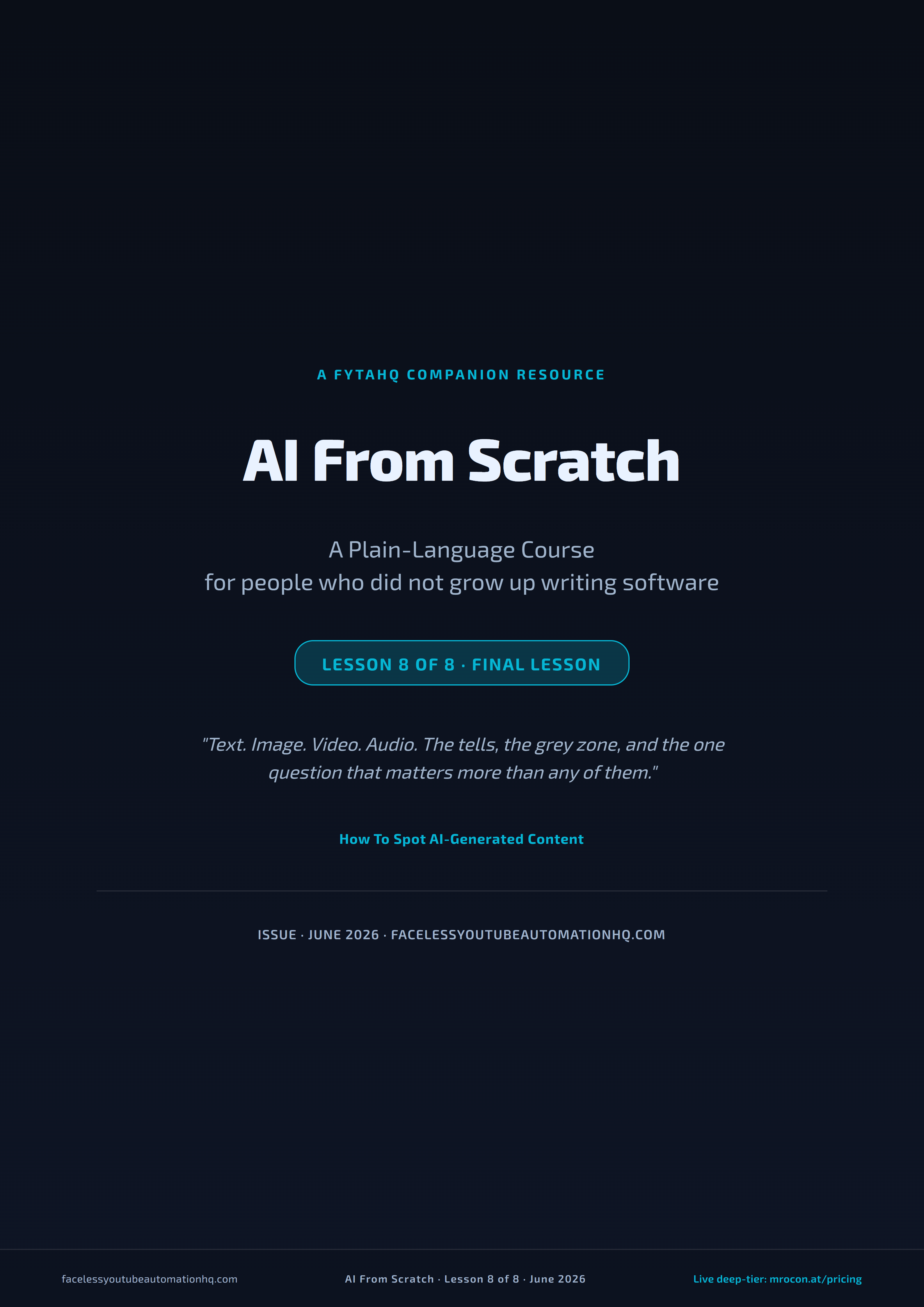 Lesson 8 — How To Spot AI-Generated Content companion preview